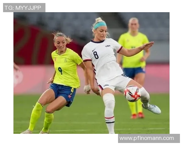 法女足与美女足的精彩对决揭示女性足球的魅力与实力之争 法女足与美女足的精彩对决揭示女性足球的魅力与实力之争