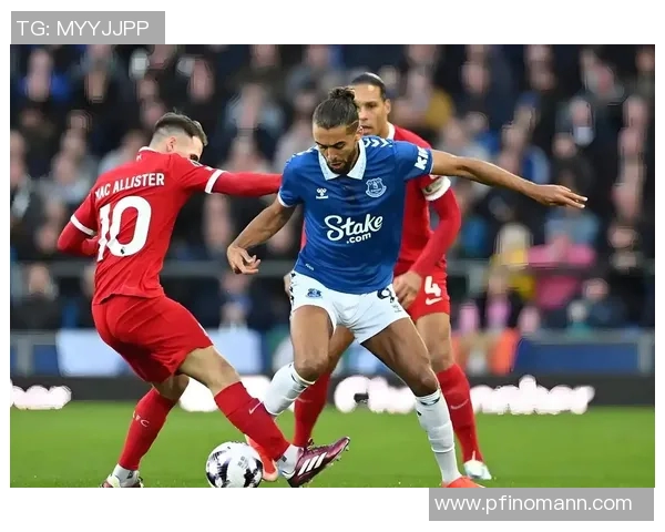 2020年埃弗顿对阵利物浦精彩比赛录像回顾与分析