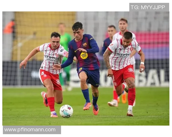 佩德里在巴萨崛起之路上的精彩表现与未来发展潜力分析